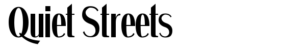 Quiet Streets font preview